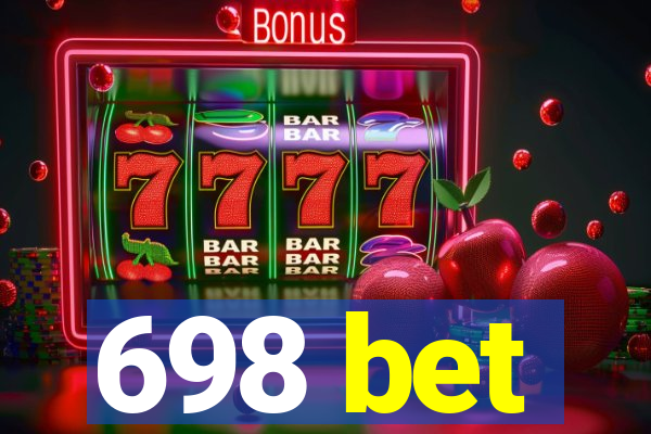 698 bet